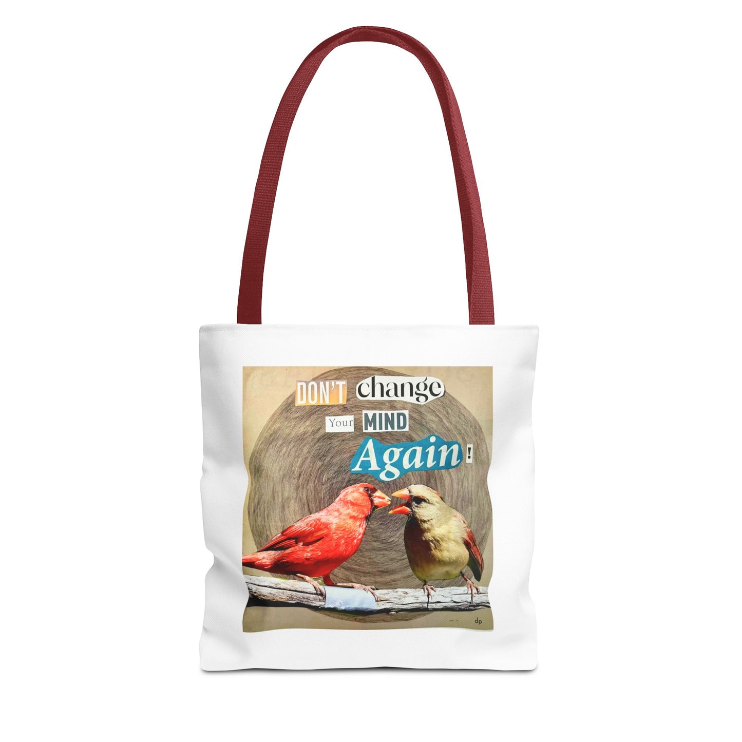 Analog Collage "Don't Change Your Mind Again" Bird Tote Bag