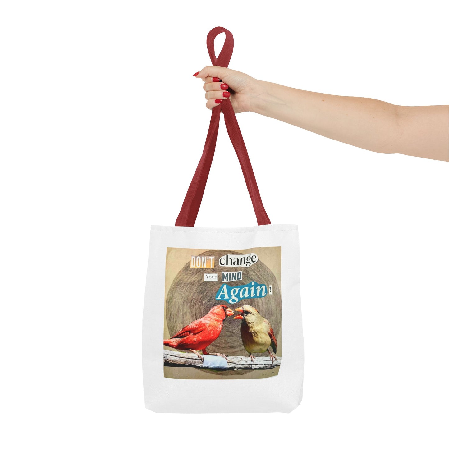 Analog Collage "Don't Change Your Mind Again" Bird Tote Bag