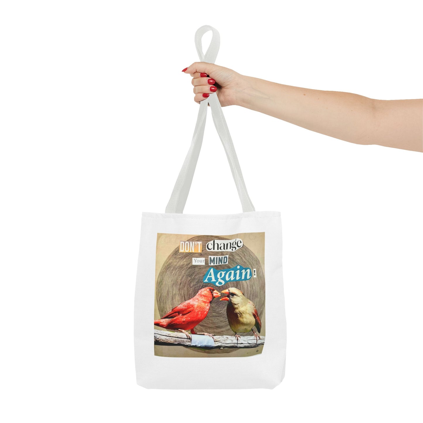 Analog Collage "Don't Change Your Mind Again" Bird Tote Bag