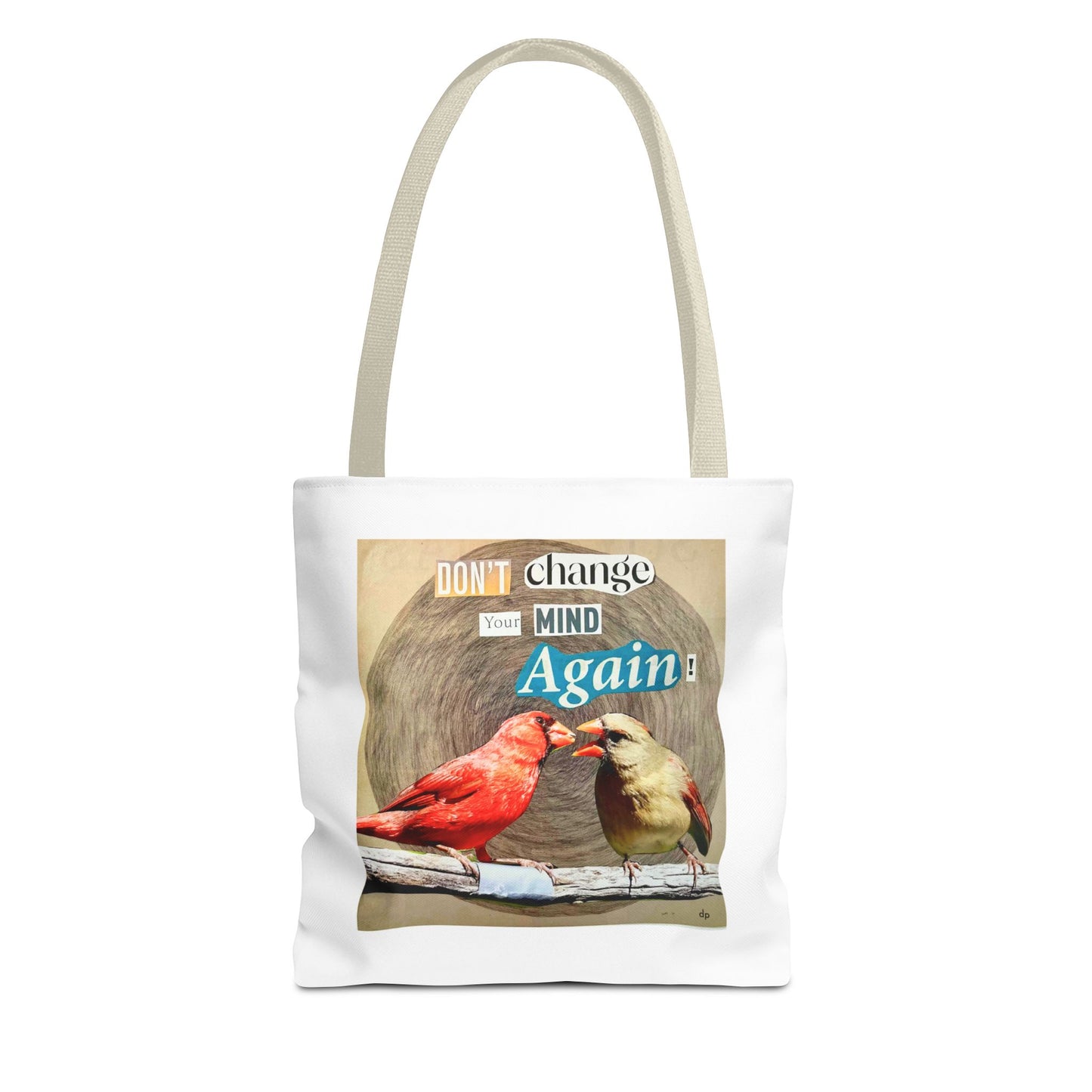 Analog Collage "Don't Change Your Mind Again" Bird Tote Bag