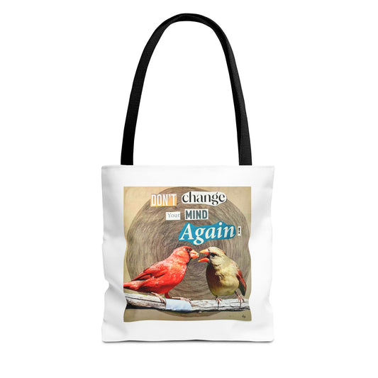 Analog Collage "Don't Change Your Mind Again"  Bird Tote Bag