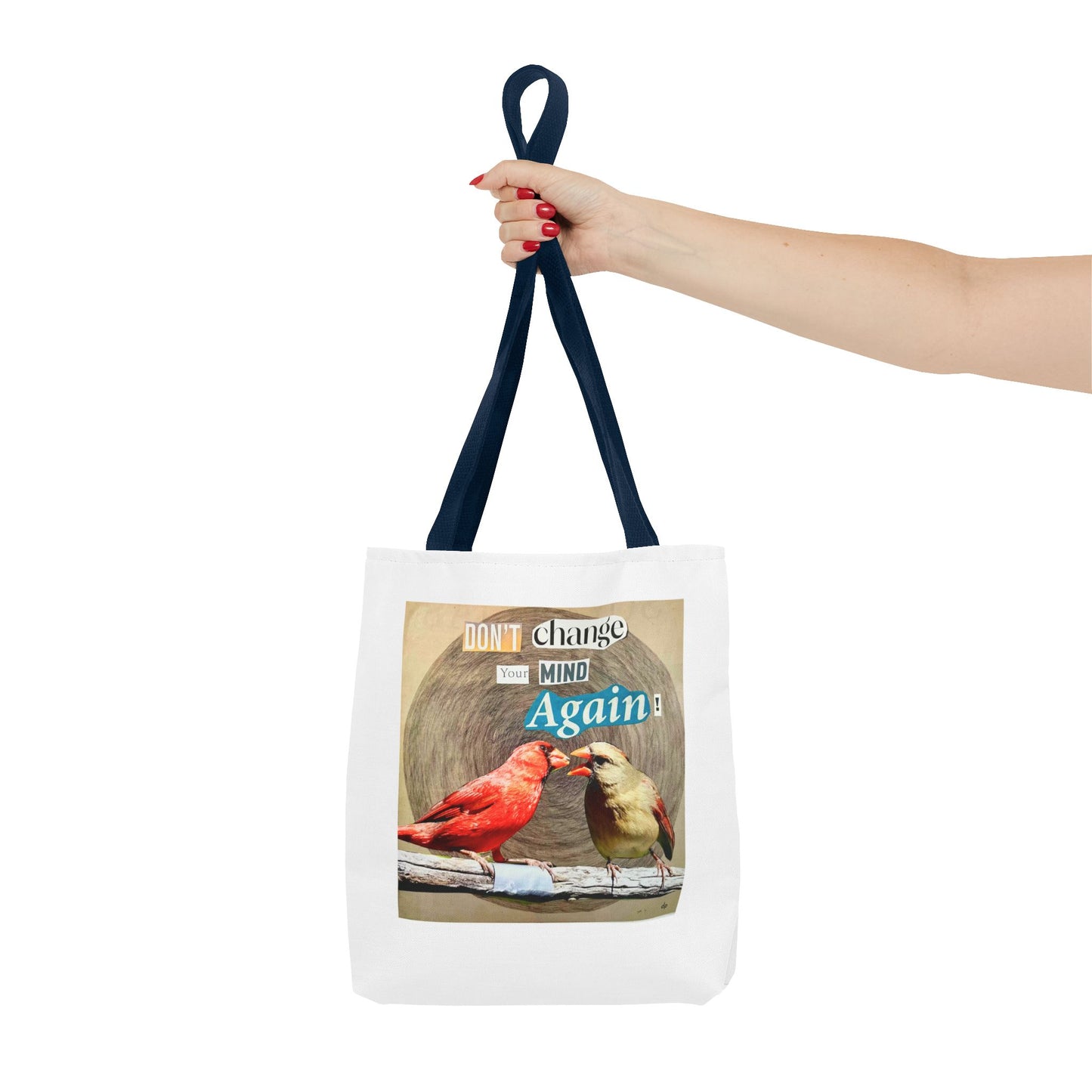 Analog Collage "Don't Change Your Mind Again"  Bird Tote Bag
