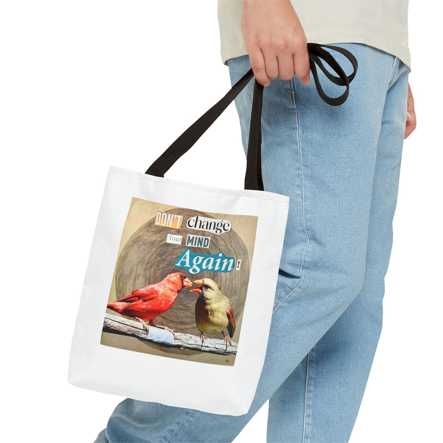 Analog Collage "Don't Change Your Mind Again"  Bird Tote Bag