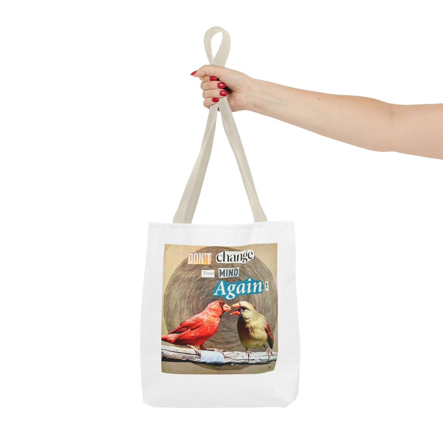 Analog Collage "Don't Change Your Mind Again"  Bird Tote Bag